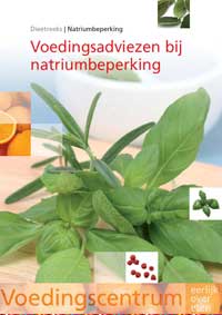 Voedingsadviezen bij natriumbeperking Voedingsadviezen bij natriumbeperking